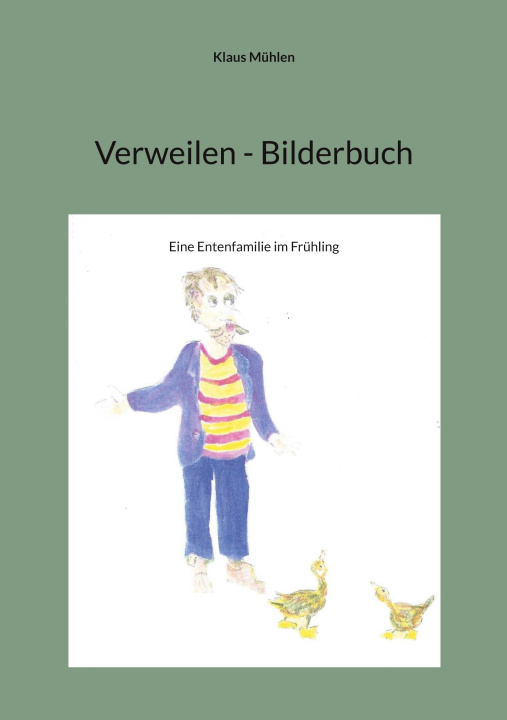 Книга Verweilen - Bilderbuch 