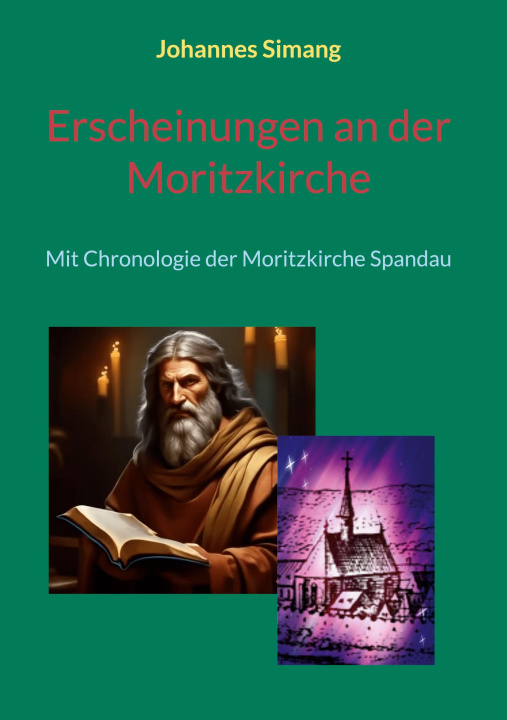 Kniha Erscheinungen an der Moritzkirche 