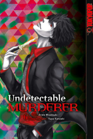 Kniha Undetectable Murderer 06 Yuya Kanzaki