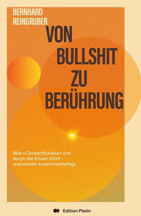 Kniha Von Bullshit zu Berührung 