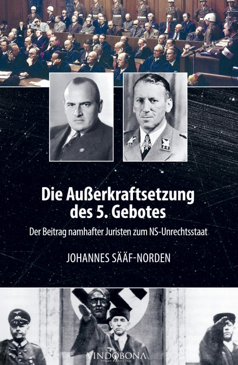 Book Die Außerkraftsetzung des 5. Gebotes Johannes Sääf-Norden