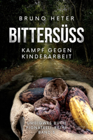 Knjiga Bittersüss Bruno Heter