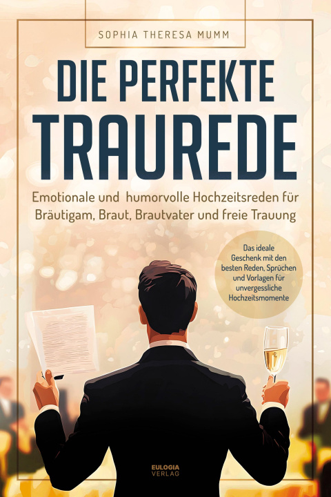 Kniha Die perfekte Traurede Sophia Theresa Mumm