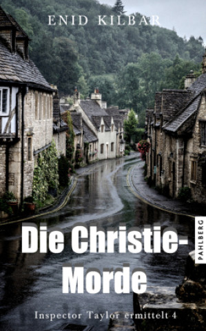 Kniha Die Christie-Morde Enid Kilbar