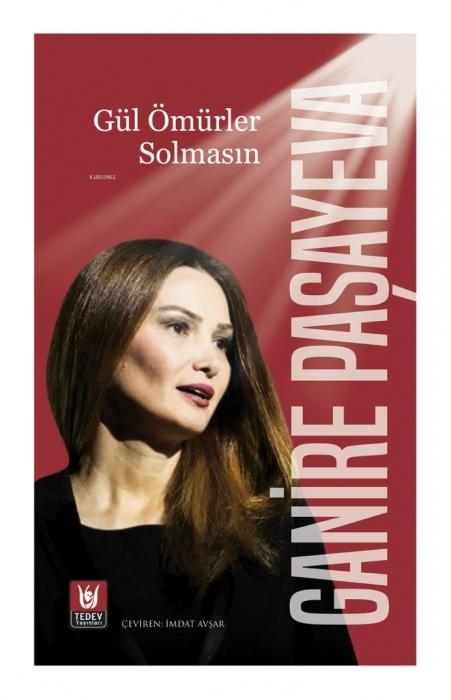 Kniha Gül Ömürler Solmasin 