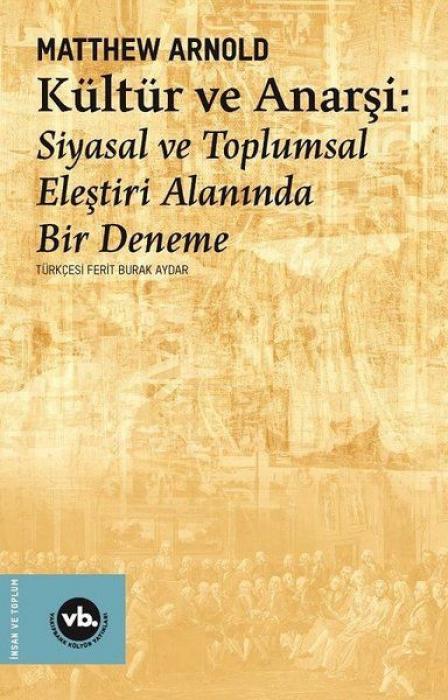 Kniha Kültür ve Anarsi 