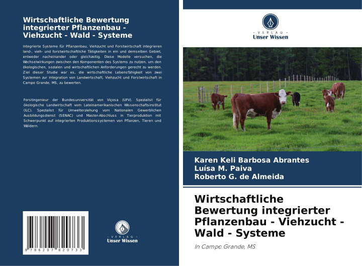 Kniha Wirtschaftliche Bewertung integrierter Pflanzenbau - Viehzucht - Wald - Systeme Luísa M. Paiva