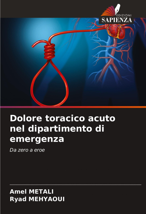 Libro Dolore toracico acuto nel dipartimento di emergenza Ryad Mehyaoui