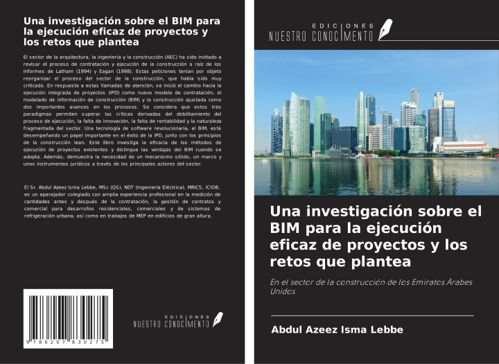 Libro Una investigación sobre el BIM para la ejecución eficaz de proyectos y los retos que plantea 