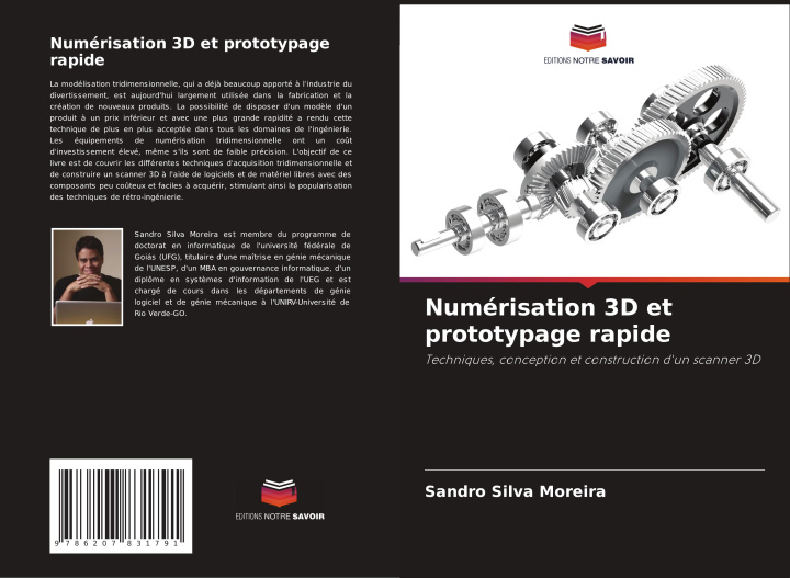 Kniha Numérisation 3D et prototypage rapide Sandro Silva Moreira