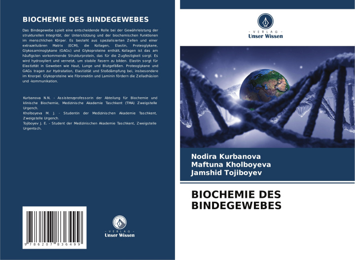 Carte BIOCHEMIE DES BINDEGEWEBES Maftuna Kholboyeva