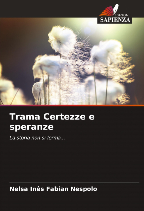 Kniha Trama Certezze e speranze Nelsa Inês Fabian Nespolo