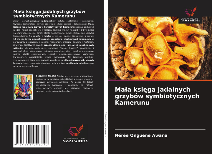 Kniha Ma?a ksi?ga jadalnych grzybów symbiotycznych Kamerunu Nérée Onguene Awana