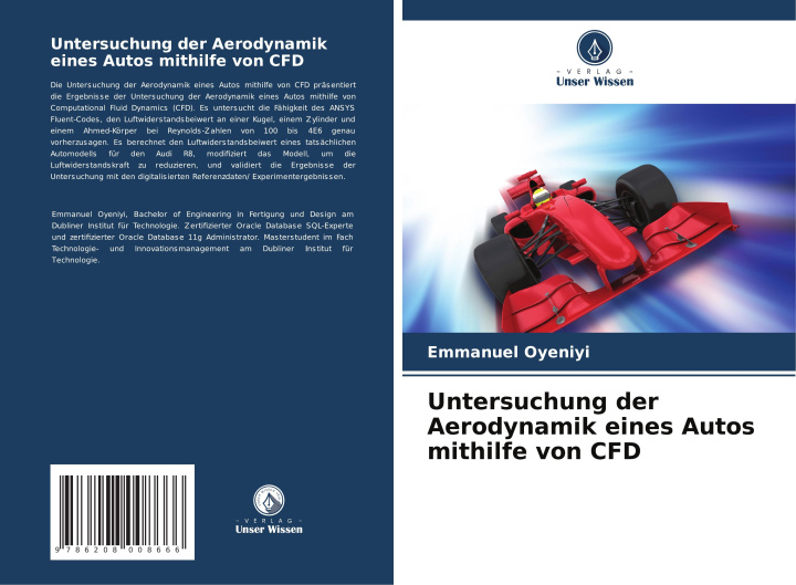 Kniha Untersuchung der Aerodynamik eines Autos mithilfe von CFD Emmanuel Oyeniyi