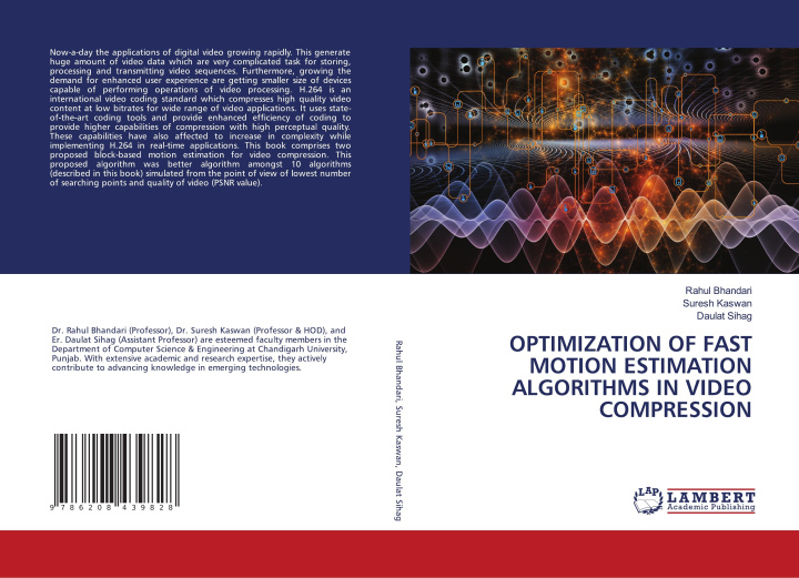 Kniha OPTIMIZATION OF FAST MOTION ESTIMATION ALGORITHMS IN VIDEO COMPRESSION Suresh Kaswan