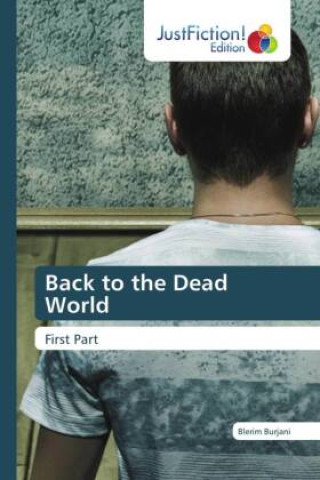 Knjiga Back to the Dead World Blerim Burjani