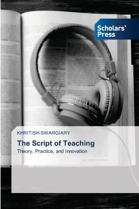 Knjiga The Script of Teaching Khritish Swargiary
