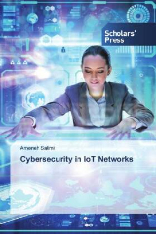 Boek Cybersecurity in IoT Networks Ameneh Salimi