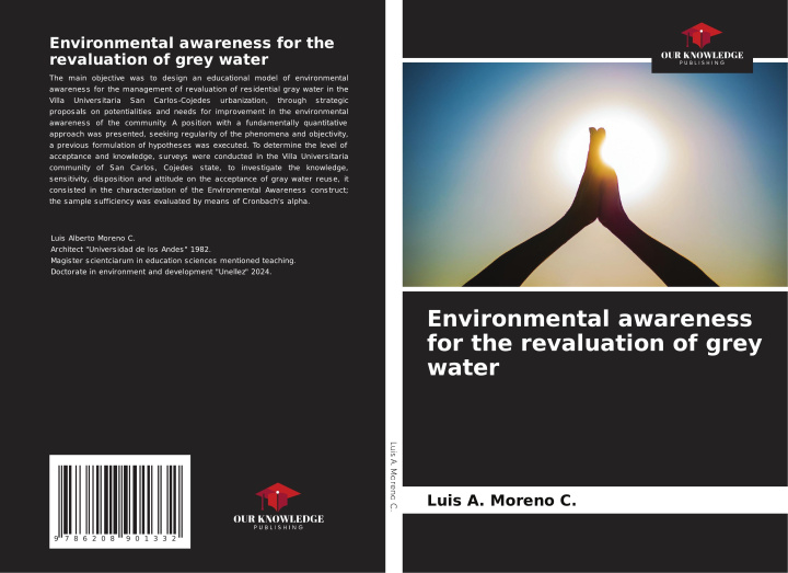 Kniha Environmental awareness for the revaluation of grey water Luis A. Moreno C.