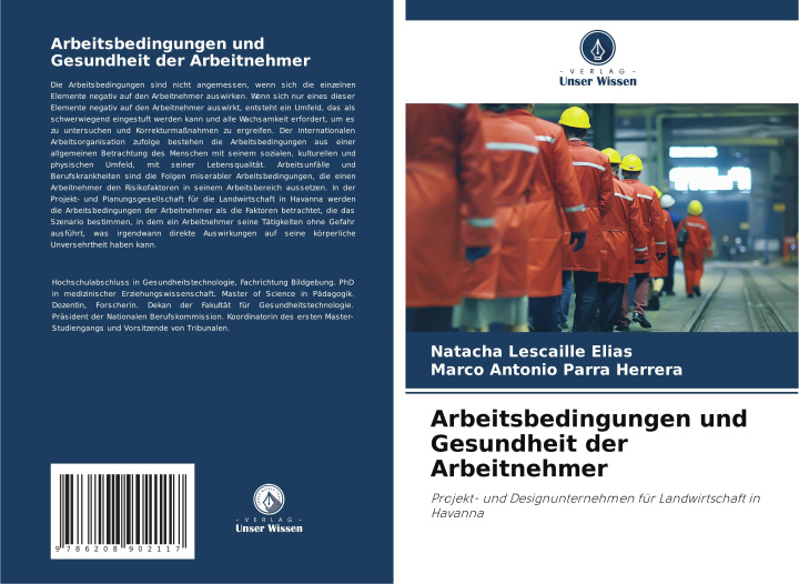 Libro Arbeitsbedingungen und Gesundheit der Arbeitnehmer Marco Antonio Parra Herrera