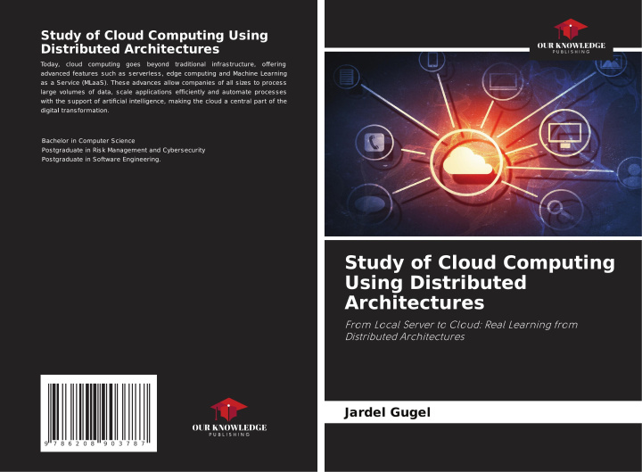 Knjiga Study of Cloud Computing Using Distributed Architectures Jardel Gugel