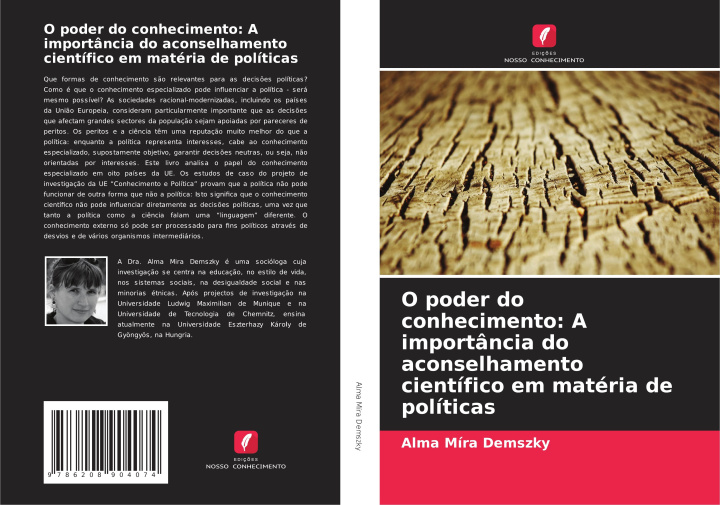 Kniha O poder do conhecimento: A importância do aconselhamento científico em matéria de políticas Alma Míra Demszky