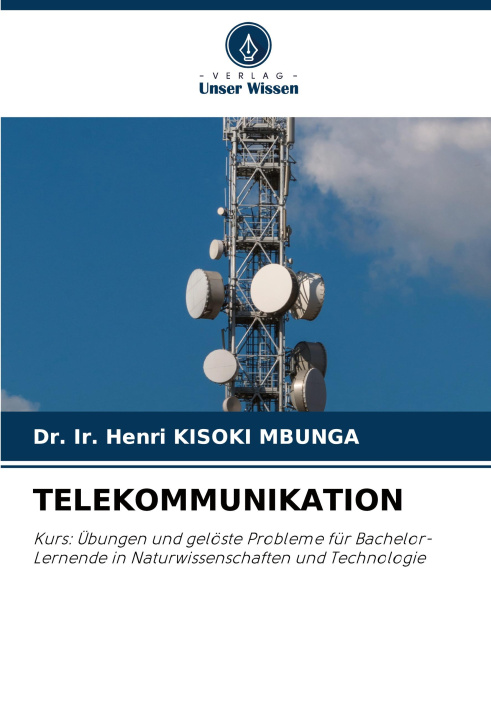 Kniha TELEKOMMUNIKATION Dr. Ir. Henri KISOKI MBUNGA