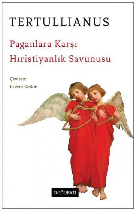 Kniha Paganlara Karsi Hiristiyanlik Savunusu 