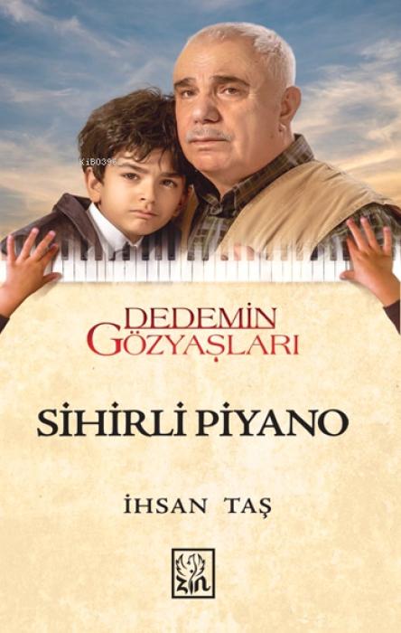 Knjiga Dedemin Gözyaslari - Sihirli Piyano 