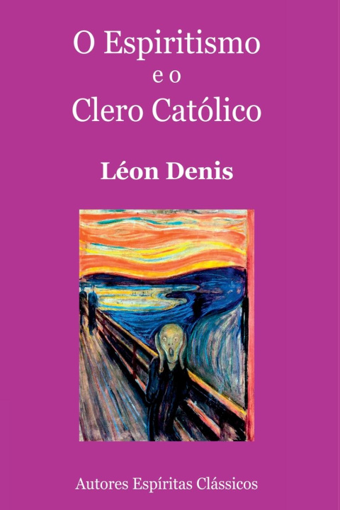 Kniha O Espiritismo E O Clero Católico 