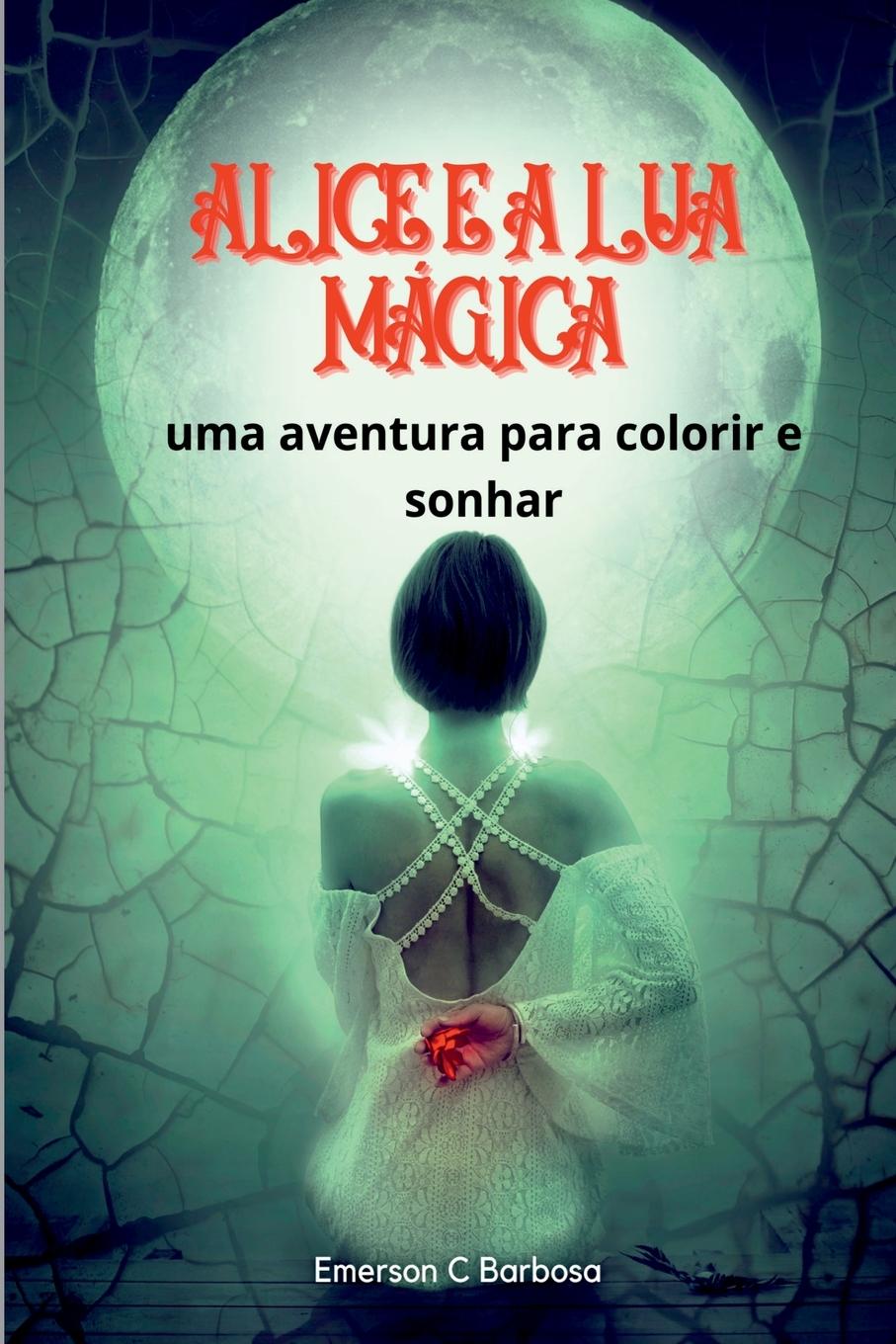 Kniha Alice E A Lua Mágica 