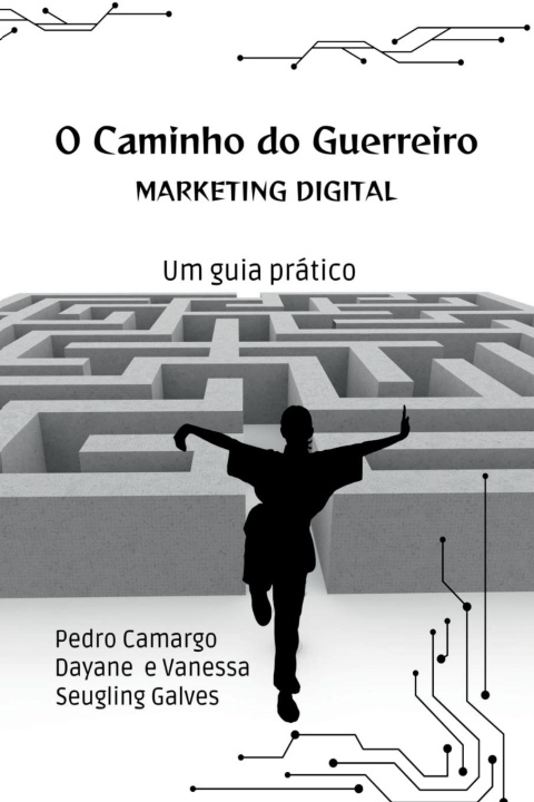 Книга O Caminho Do Guerreiro 