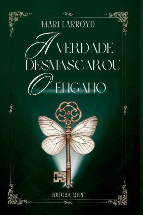 Kniha A Verdade Desmascarou O Engano 