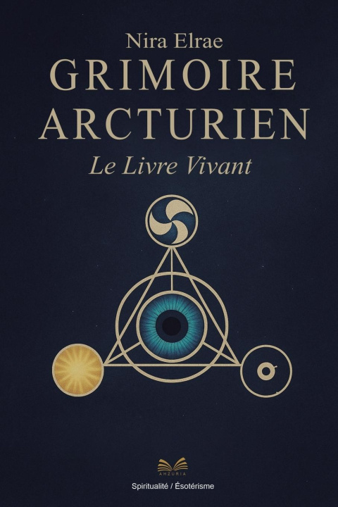 Knjiga Grimoire Arcturien Nira Elrae