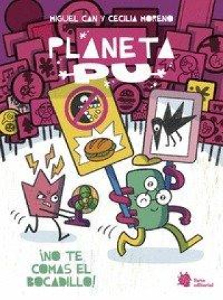 Kniha Planeta PU. ?No me quites el bocadillo! Miguel Can