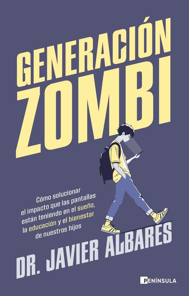 Kniha Generación zombi Dr. Javier Albares