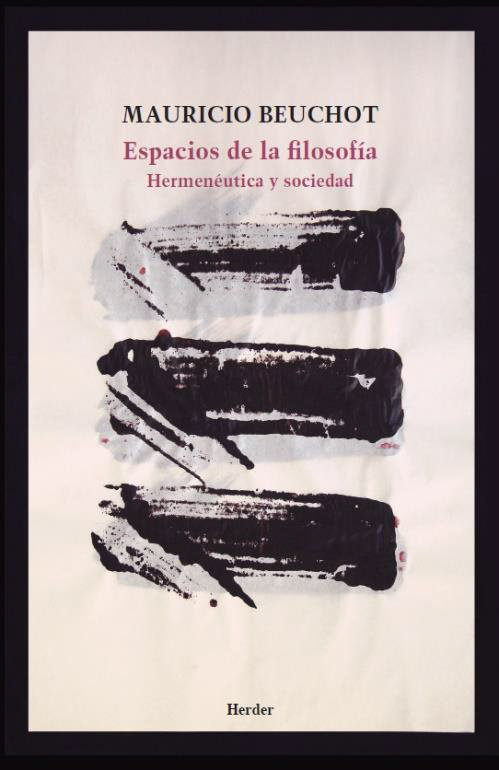 Knjiga Espacios de la filosofía Mauricio Beuchot