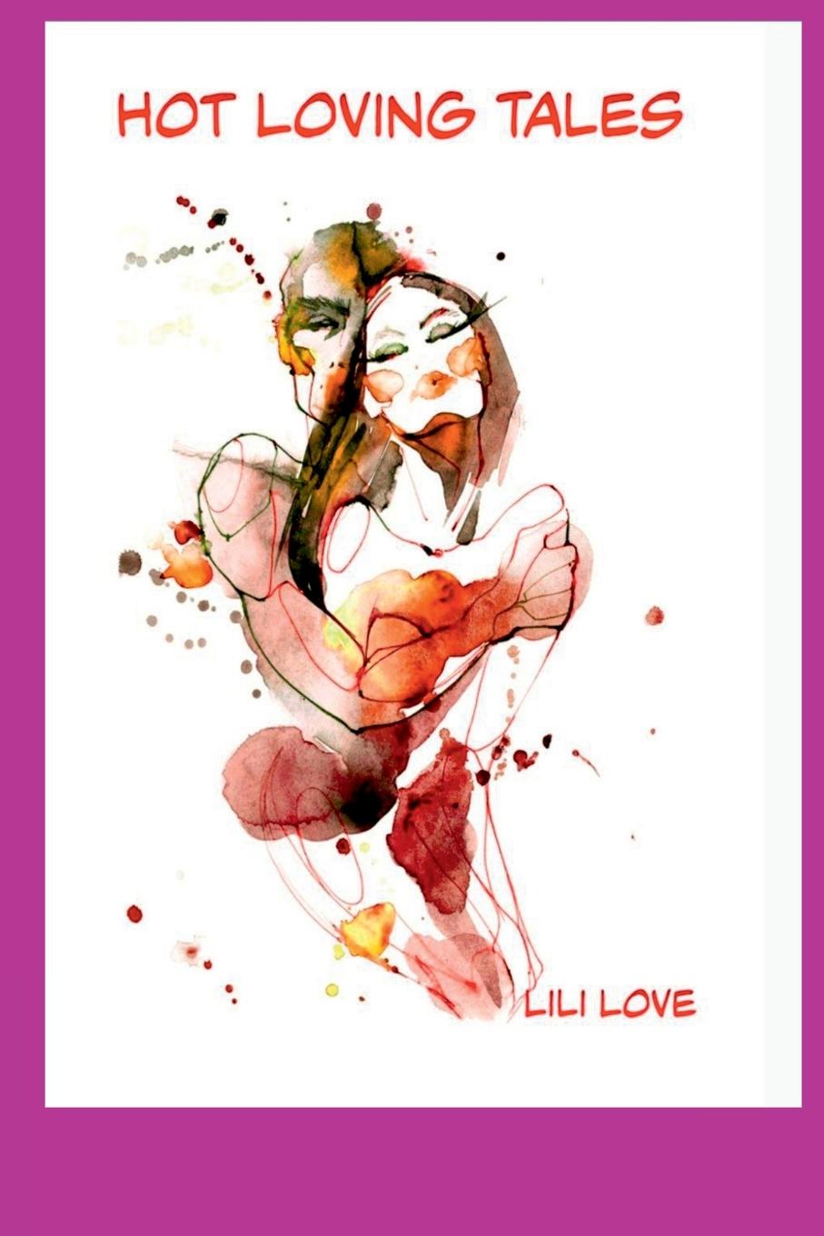 Kniha Hot Loving Tales 