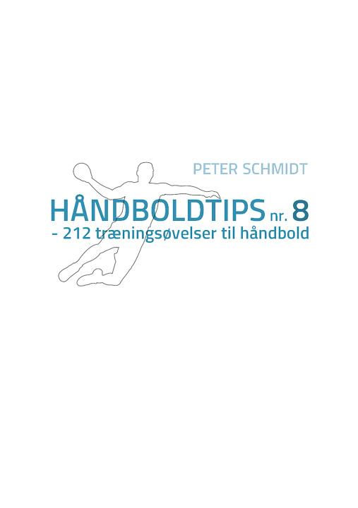 Kniha H?ndboldtips nr. 8 Peter Schmidt