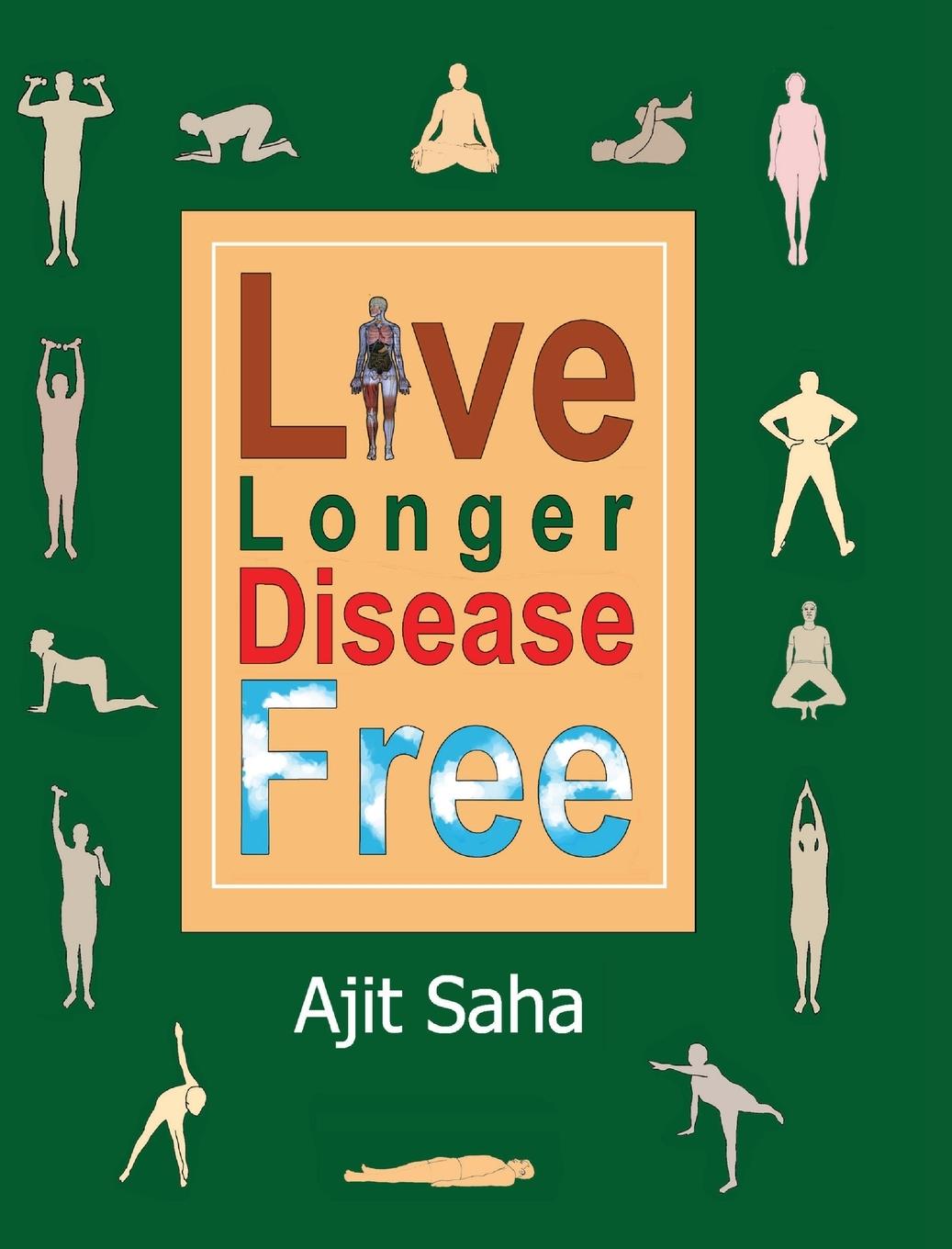 Kniha Live Longer Disease Free 
