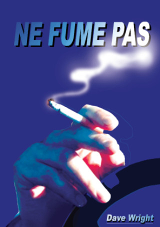 Книга Ne Fume Pas Dave Wright