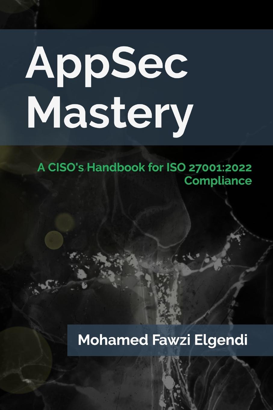 Knjiga AppSec Mastery Mohamed Fawzi Elgendi