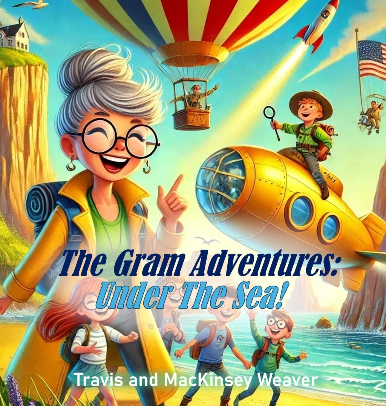 Kniha The Gram Adventures Mackinsey Weaver