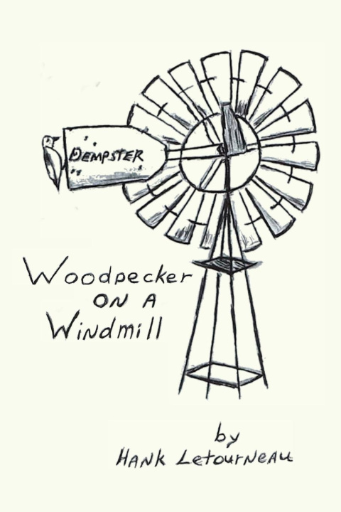 Kniha Woodpecker On A Windmill 