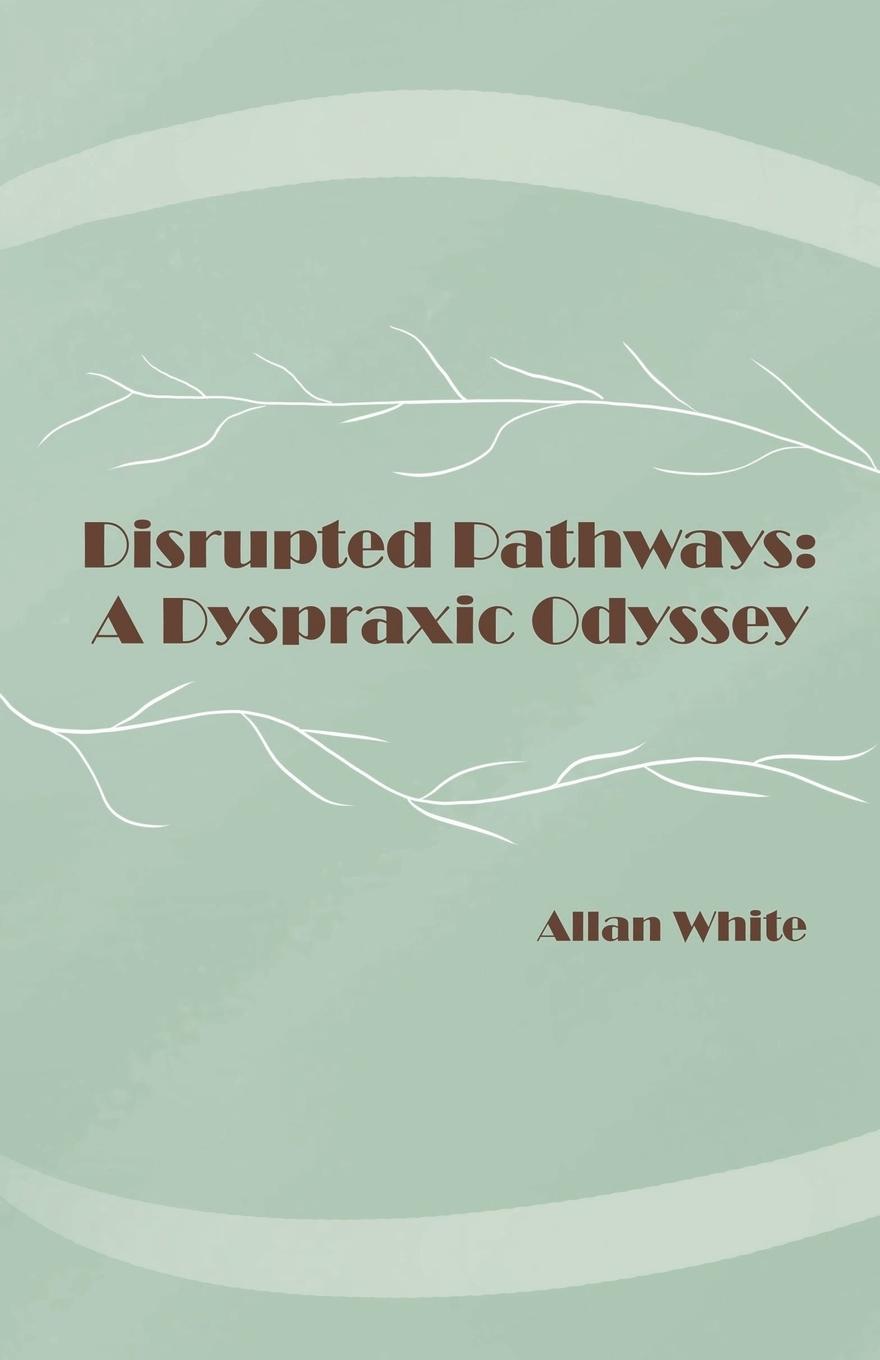 Knjiga Disrupted Pathways 