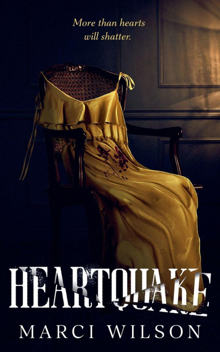 Kniha Heartquake Marci Wilson