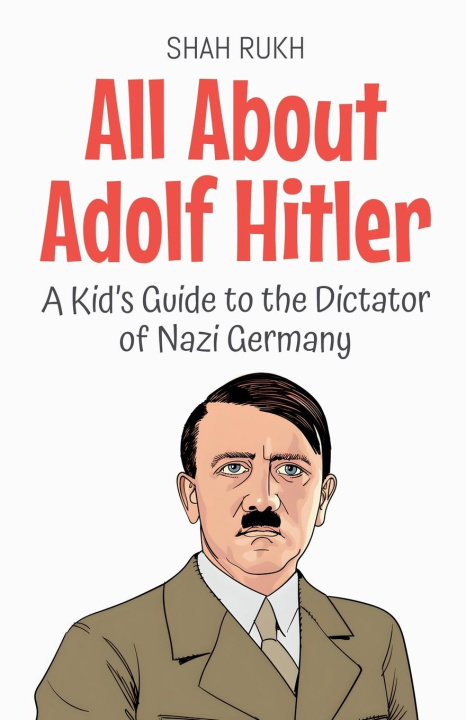 Kniha All About Adolf Hitler 