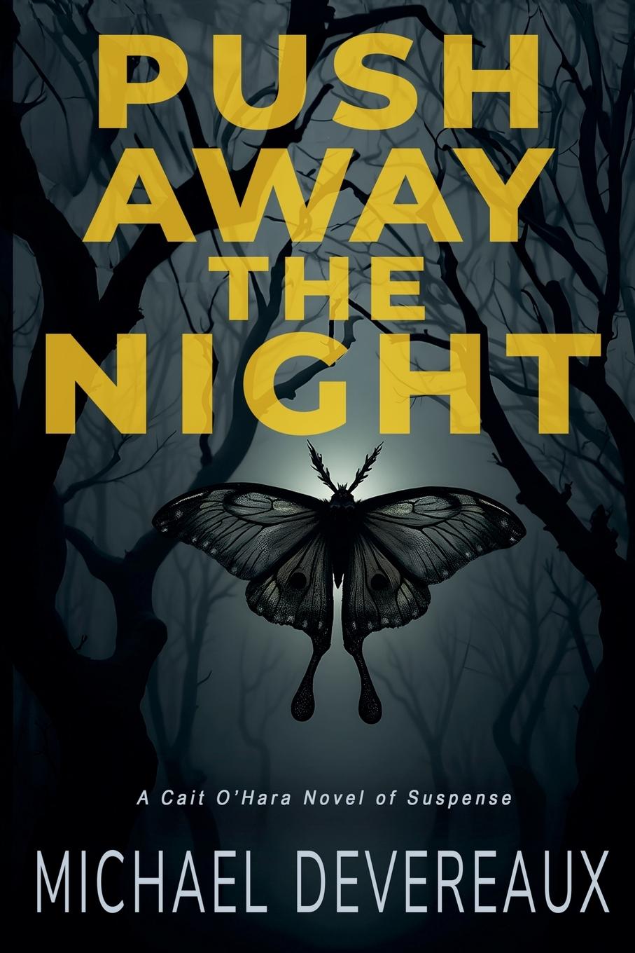 Kniha Push Away the Night 