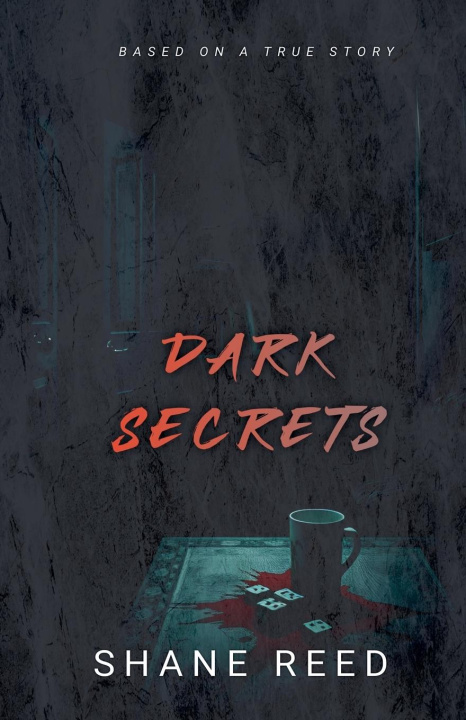 Kniha Dark Secrets Shane Reed