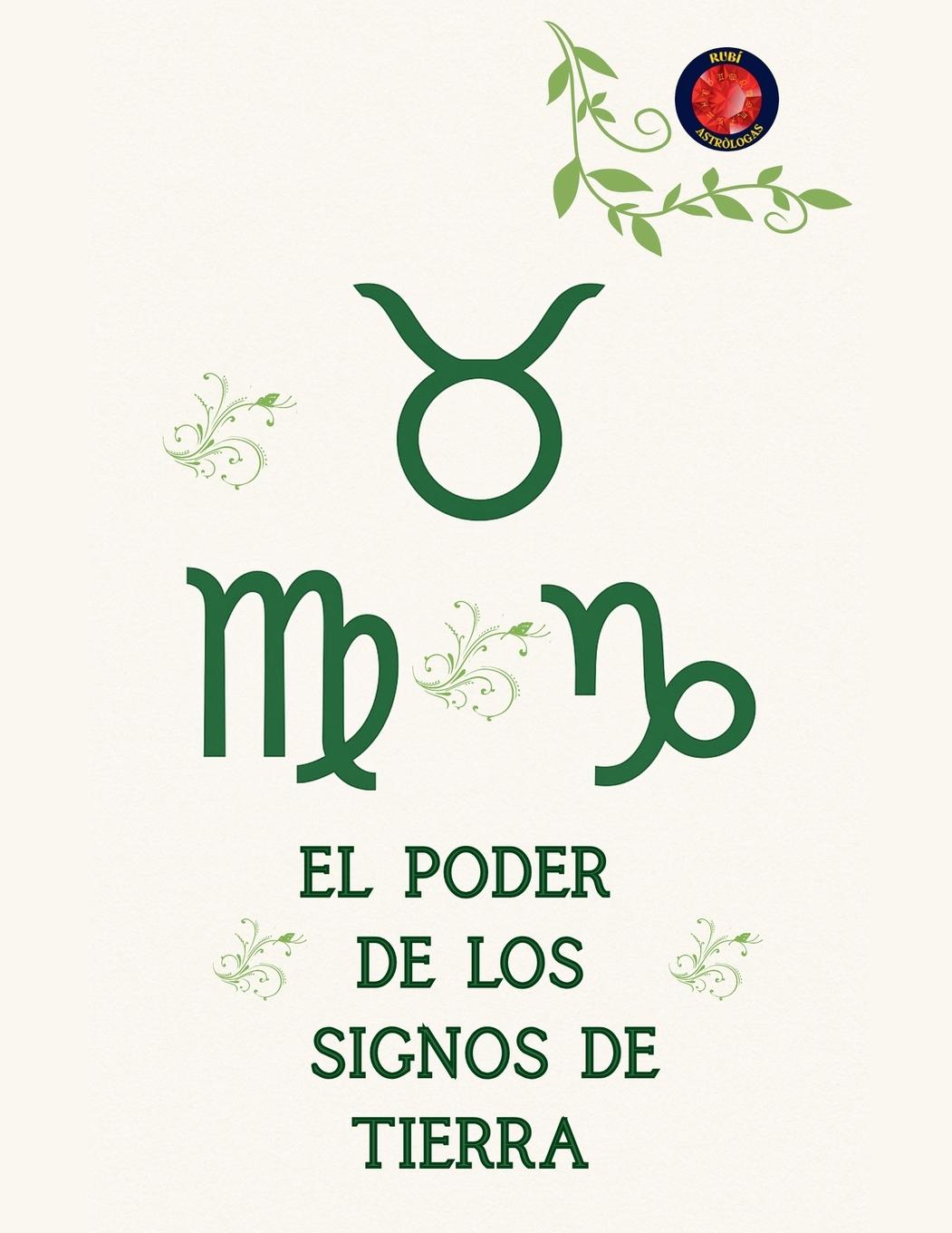 Knjiga El Poder de los Signos de Tierra Alina Rubi